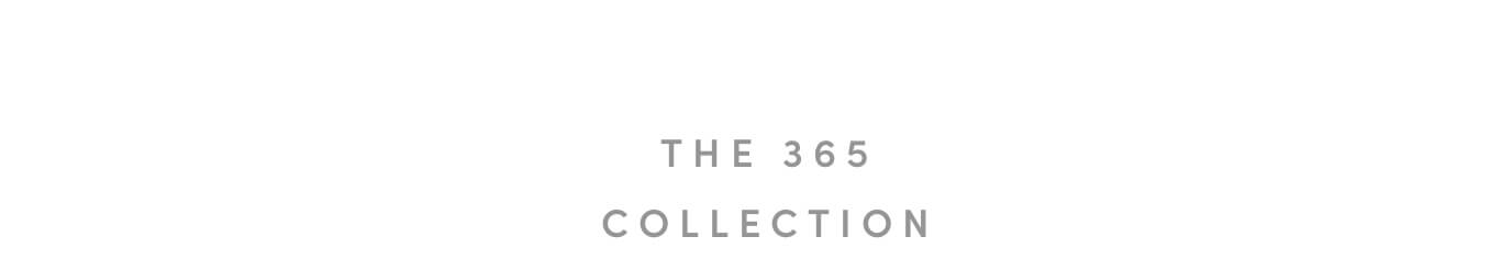 The 365 Collection